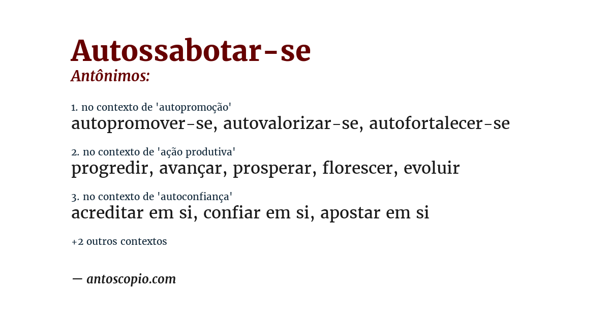 Antônimo de autossabotar-se