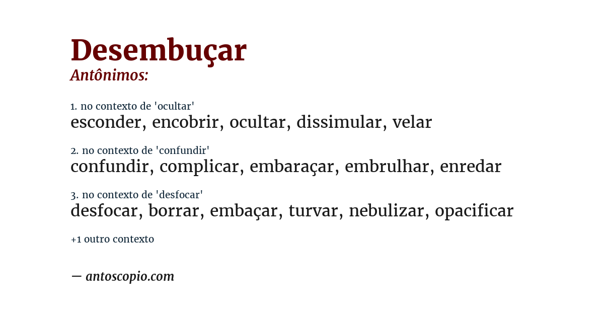Antônimo de desembuçar