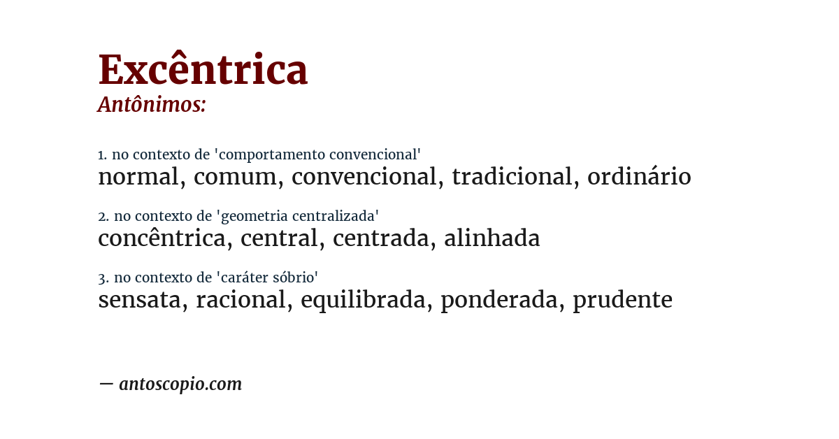 Antônimo de excêntrica