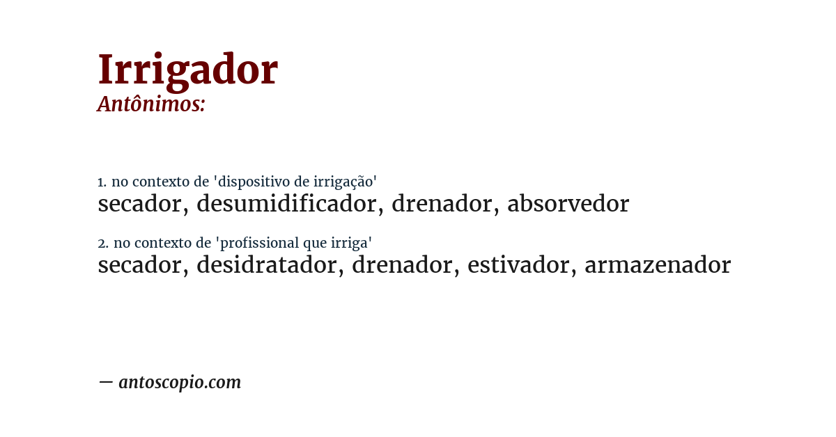 Antônimo de irrigador