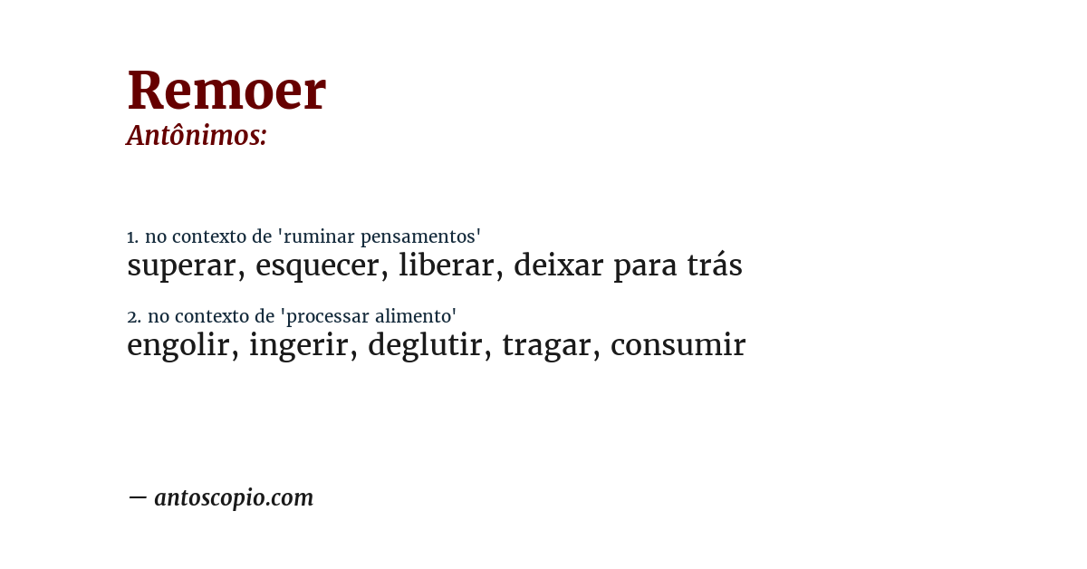 Antônimo de remoer