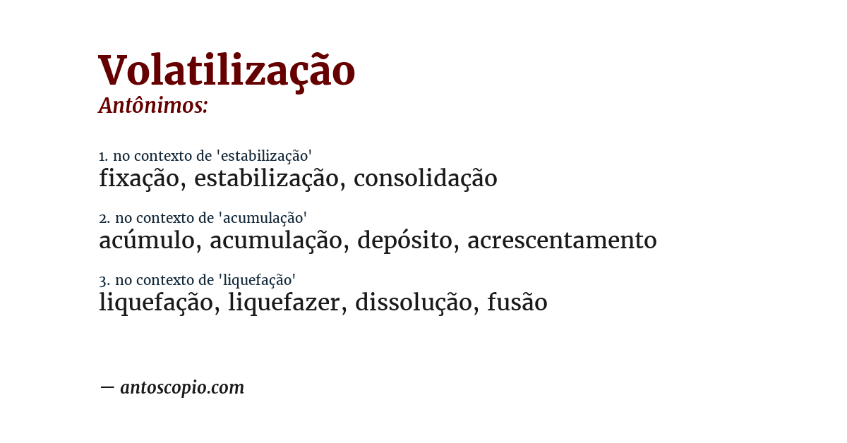 Antônimo de volatilização