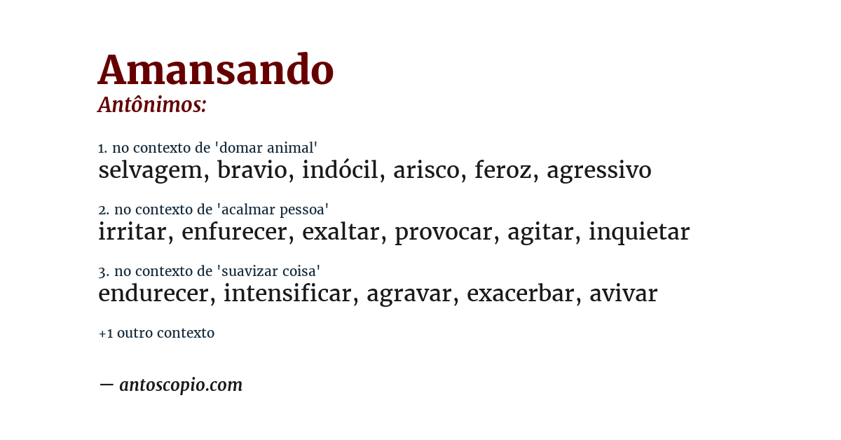 Antônimo de amansando