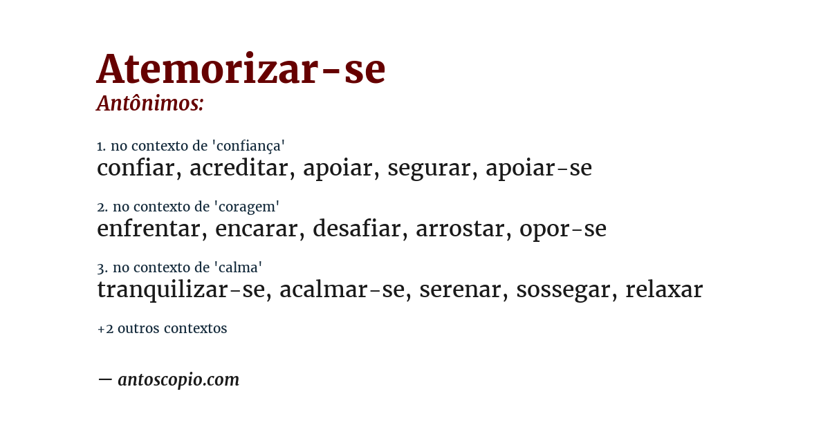 Antônimo de atemorizar-se