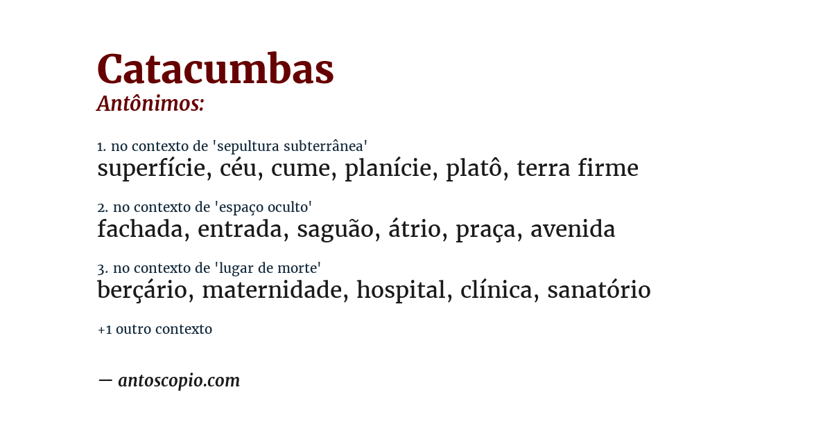 Antônimo de catacumbas