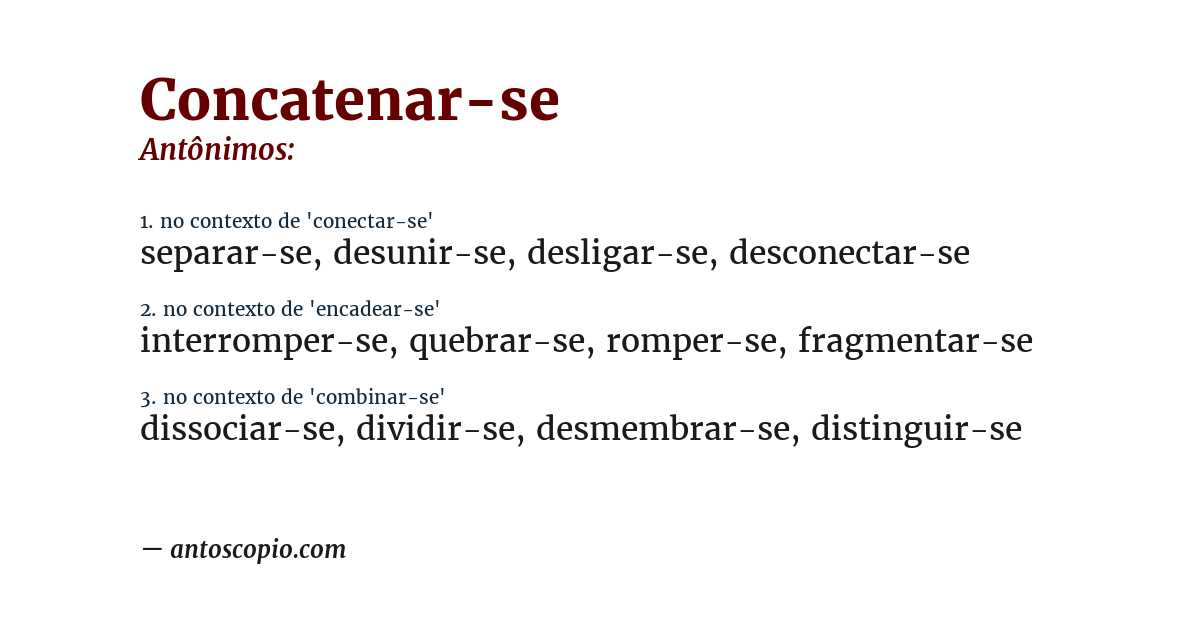 Antônimo de concatenar-se