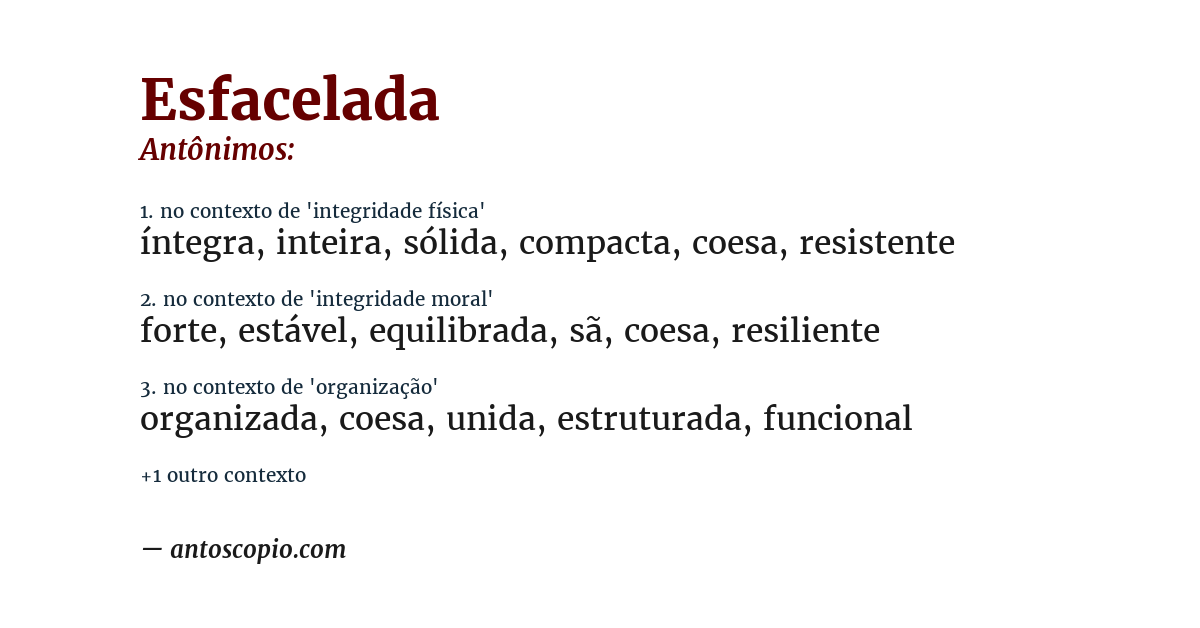 Antônimo de esfacelada