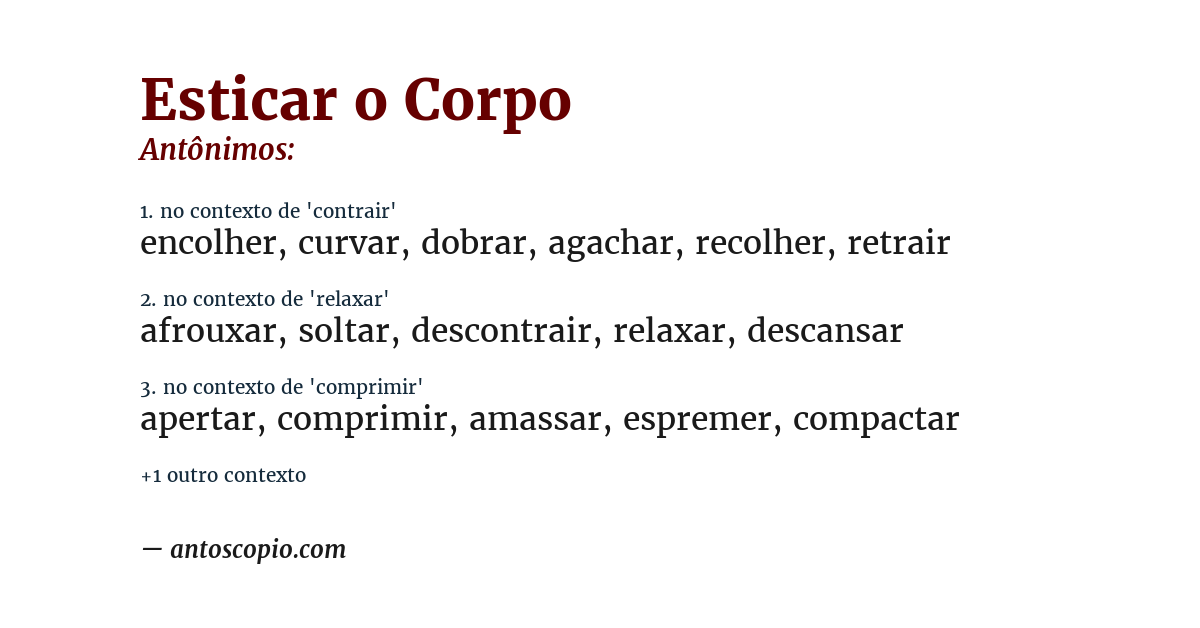 Antônimo de esticar o corpo