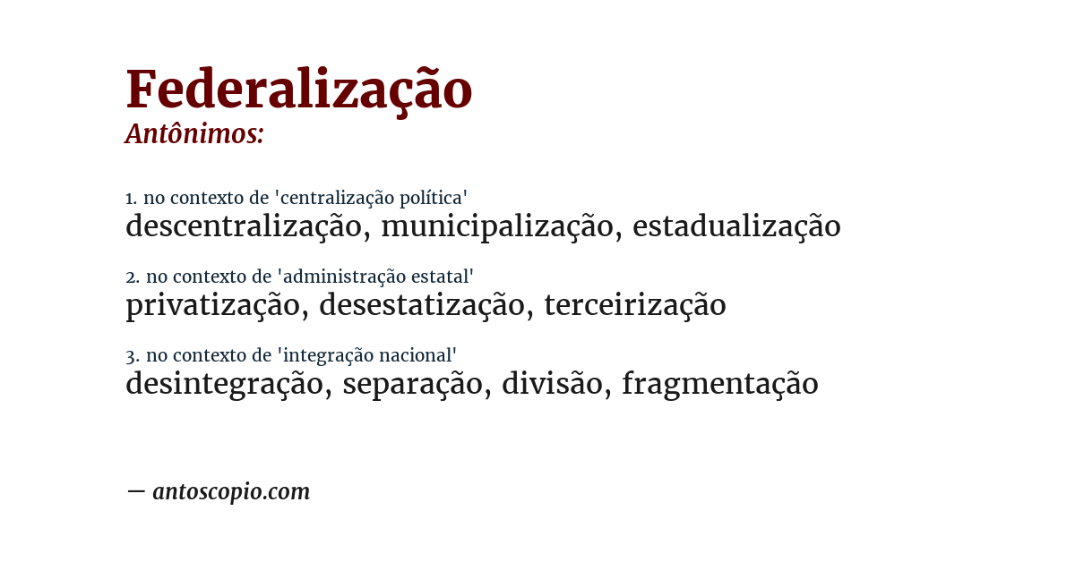 Antônimo de federalização