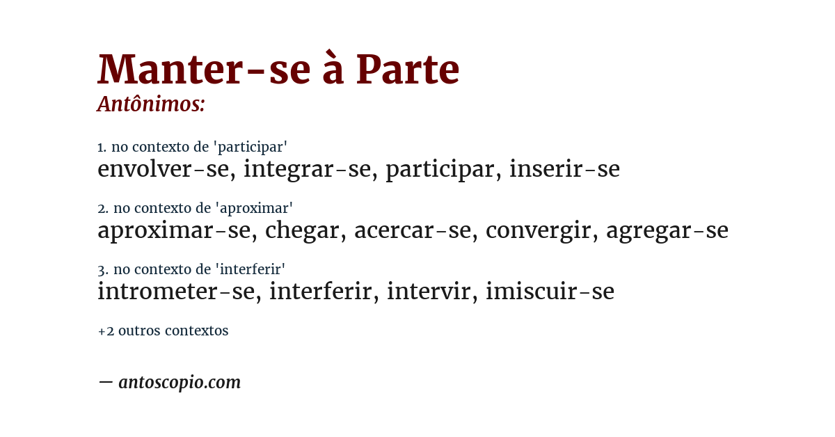 Antônimo de manter-se à parte