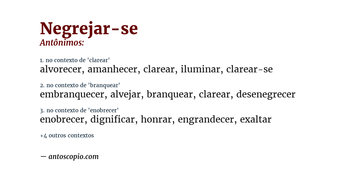 Antônimo de negrejar-se