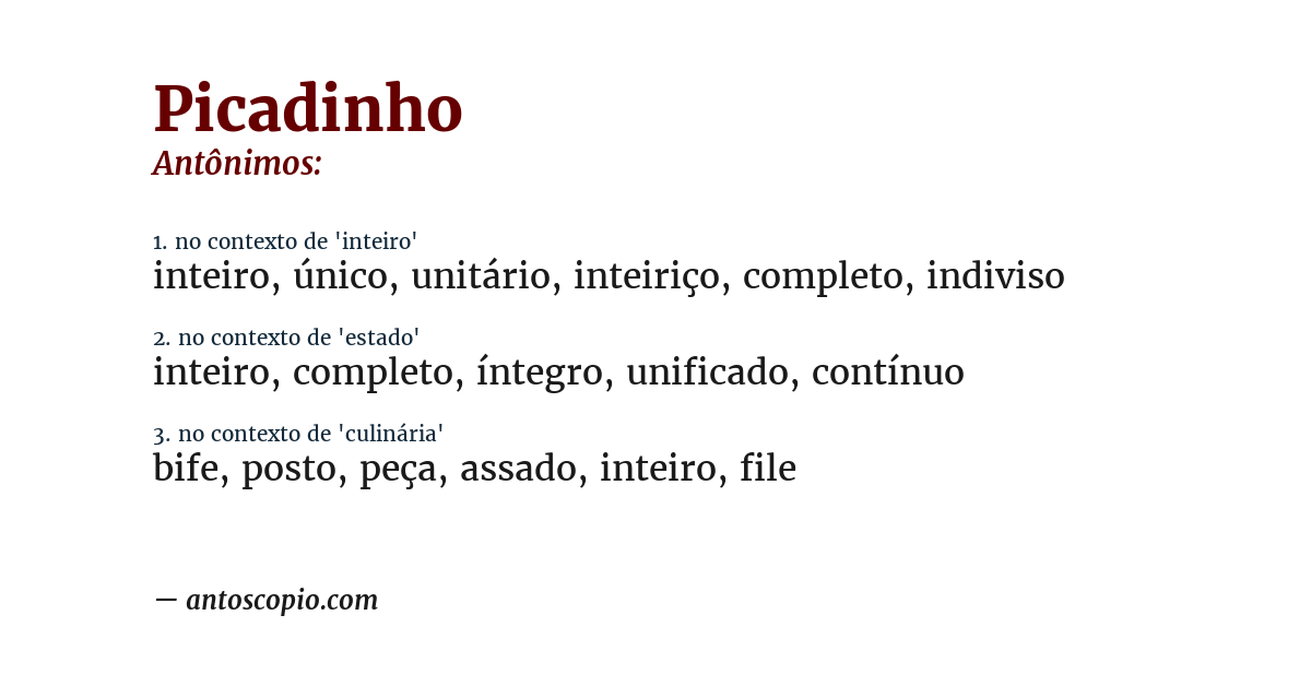 Antônimo de picadinho