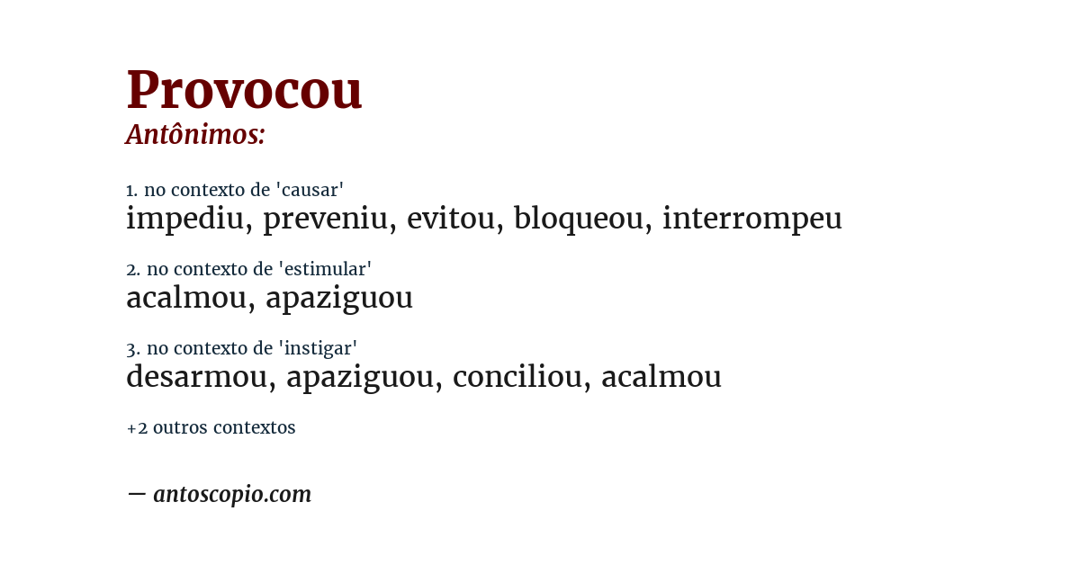 Antônimo de provocou