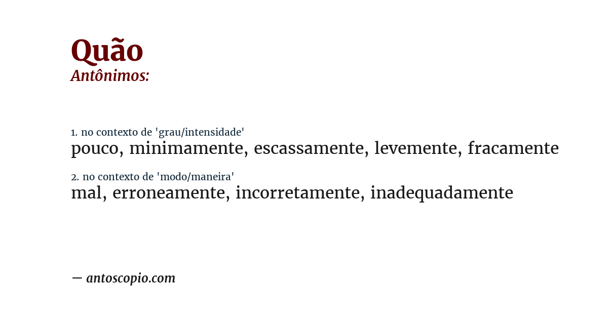 Antônimo de quão