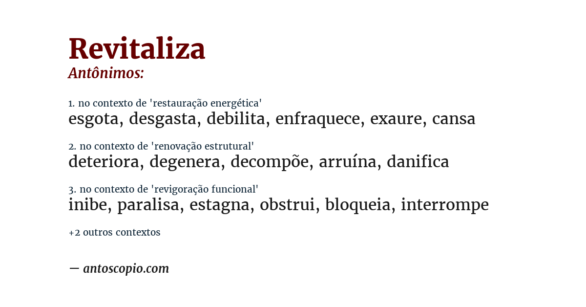 Antônimo de revitaliza