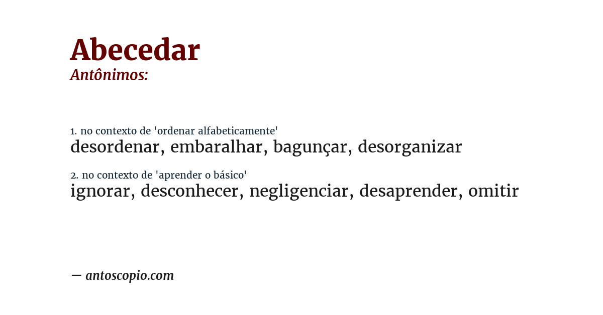 Antônimo de abecedar