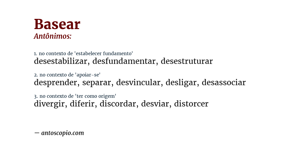 Antônimo de basear