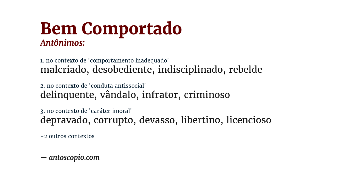 Antônimo de bem comportado