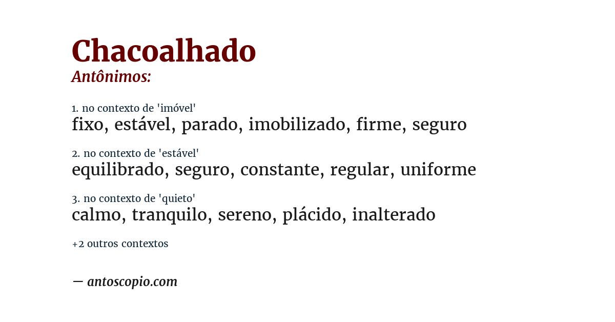 Antônimo de chacoalhado