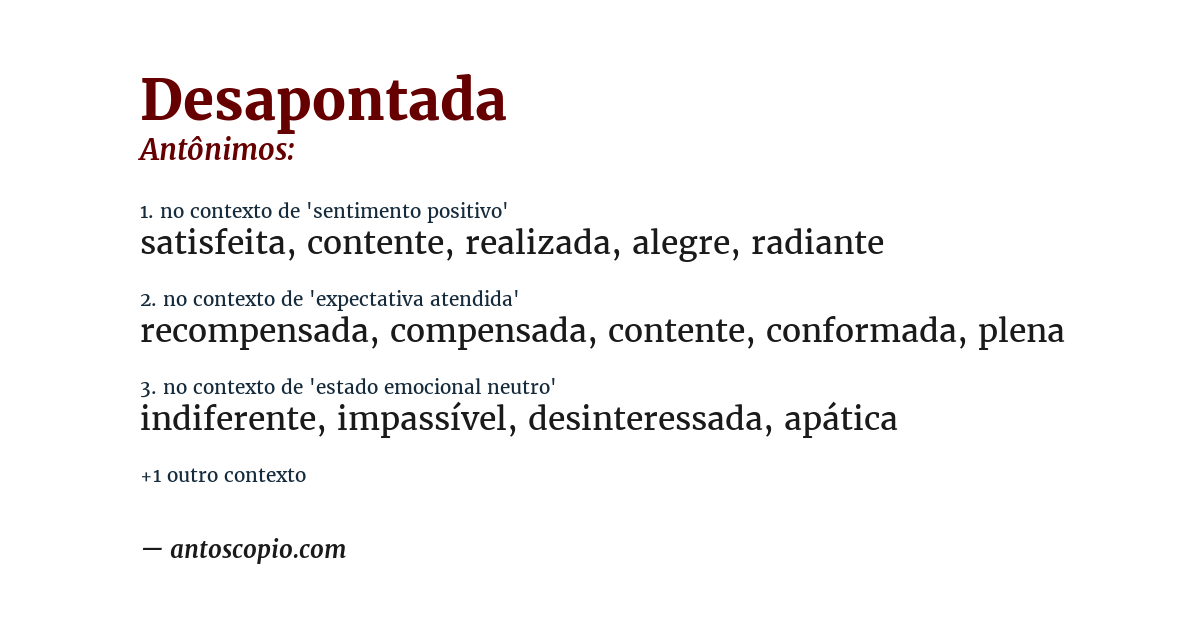 Antônimo de desapontada