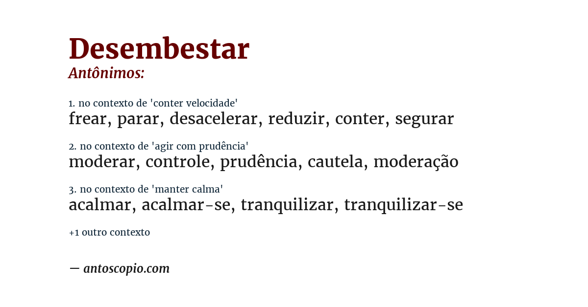 Antônimo de desembestar