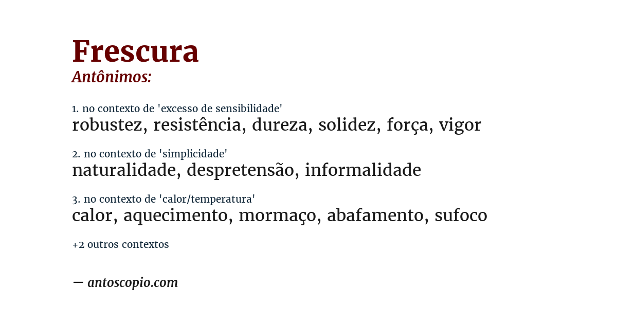 Antônimo de frescura