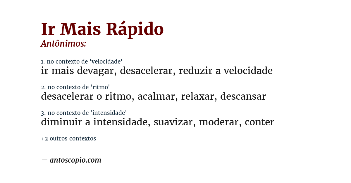 Antônimo de ir mais rápido