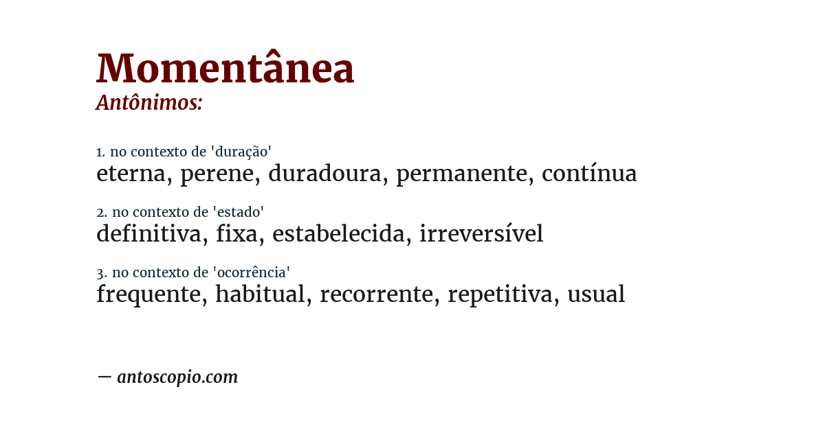 Antônimo de momentânea