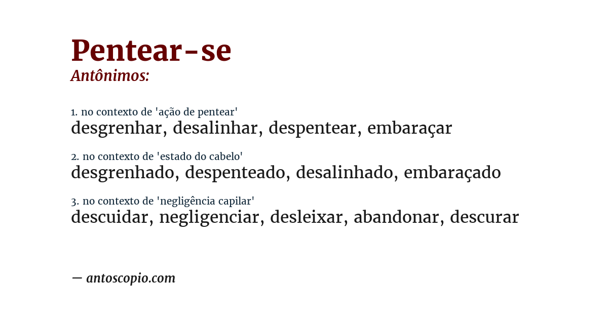 Antônimo de pentear-se