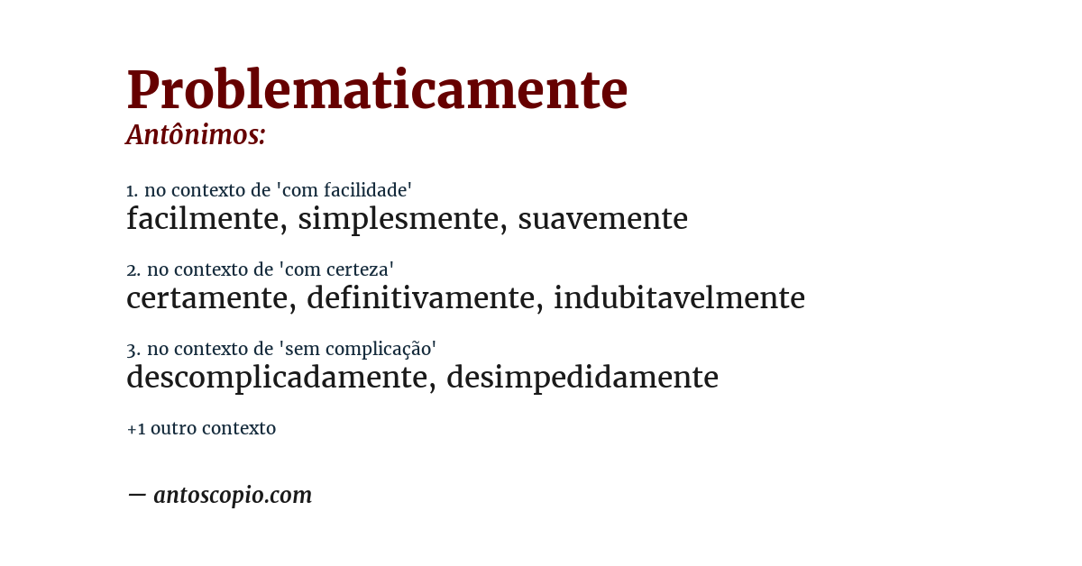 Antônimo de problematicamente