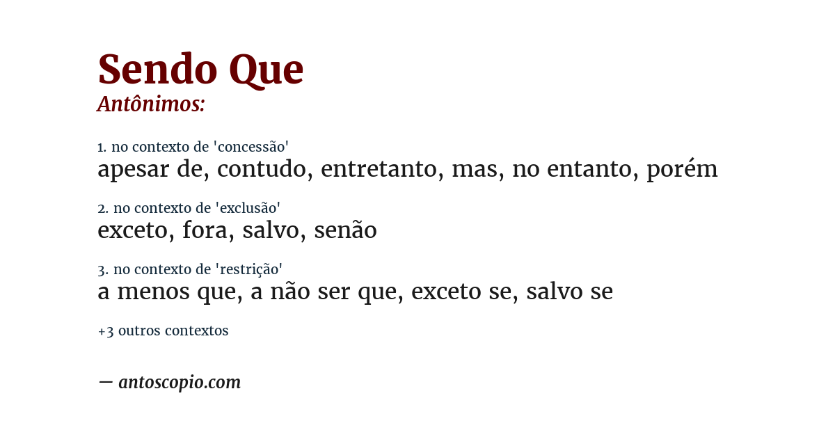 Antônimo de sendo que