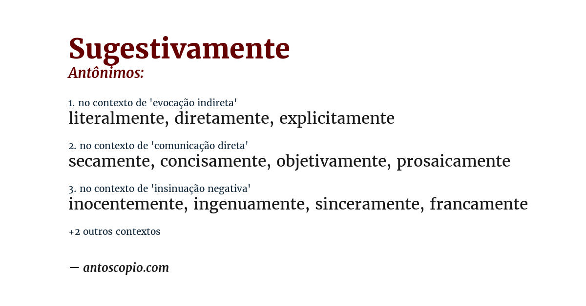 Antônimo de sugestivamente