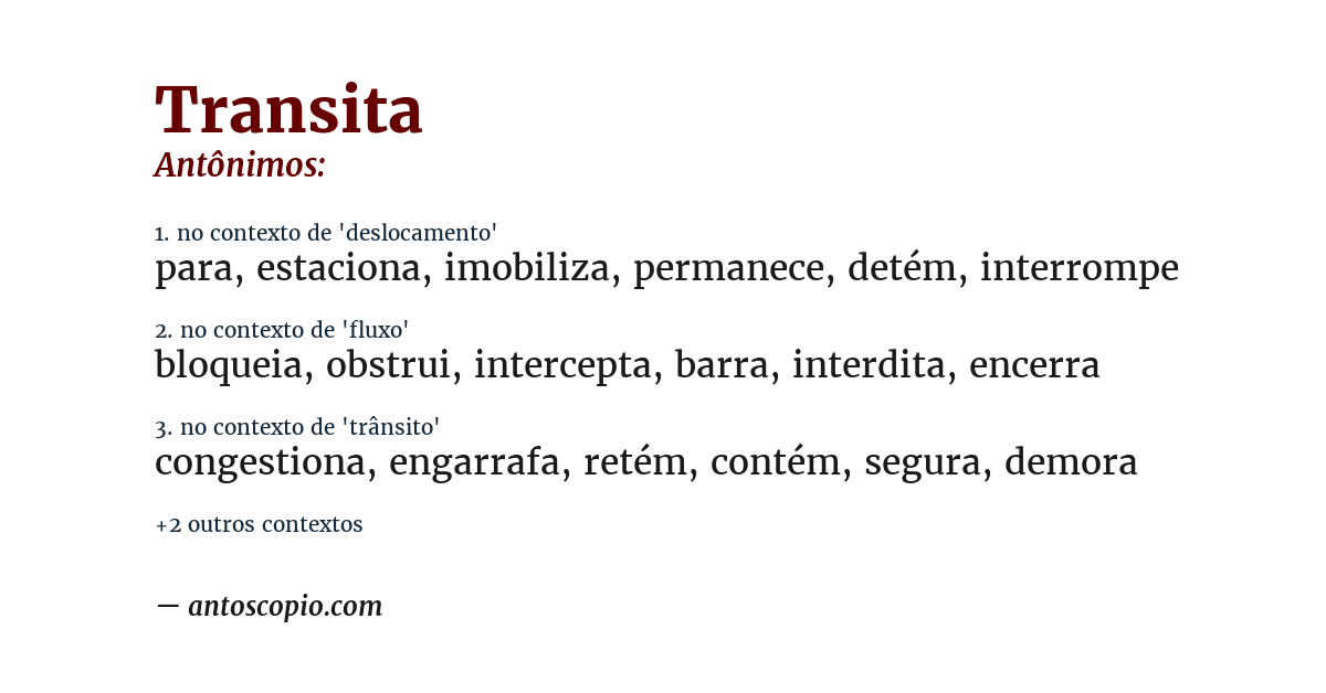 Antônimo de transita
