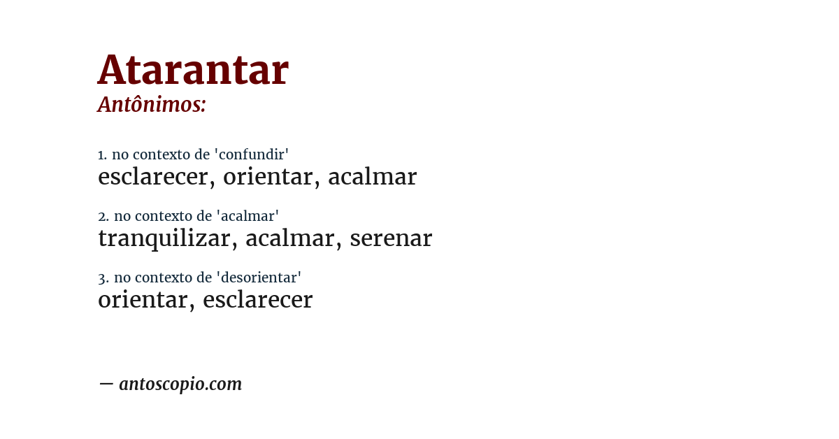 Antônimo de atarantar