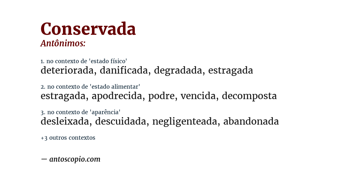 Antônimo de conservada