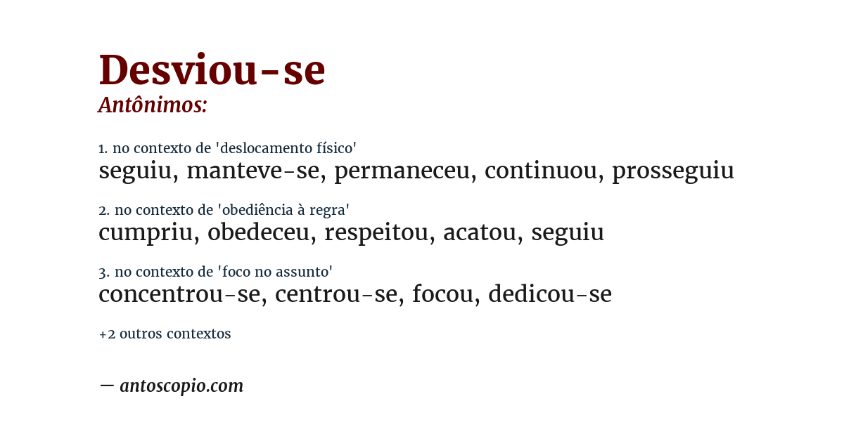 Antônimo de desviou-se