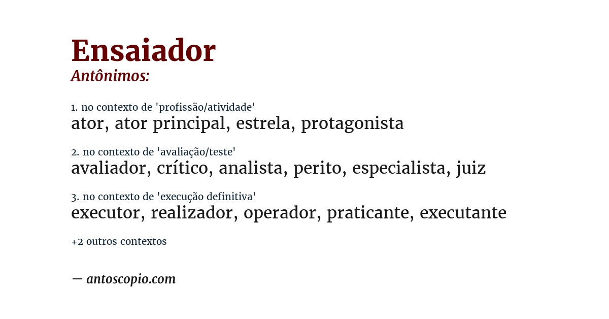 Antônimo de ensaiador