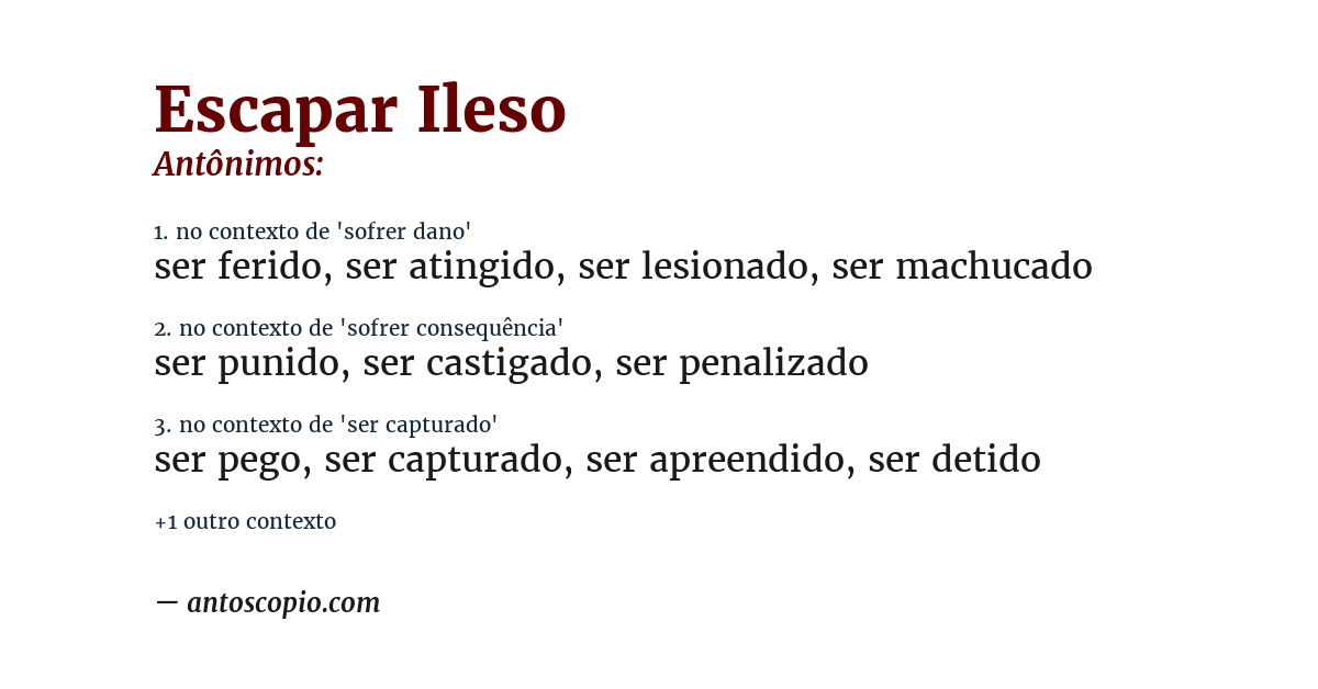 Antônimo de escapar ileso