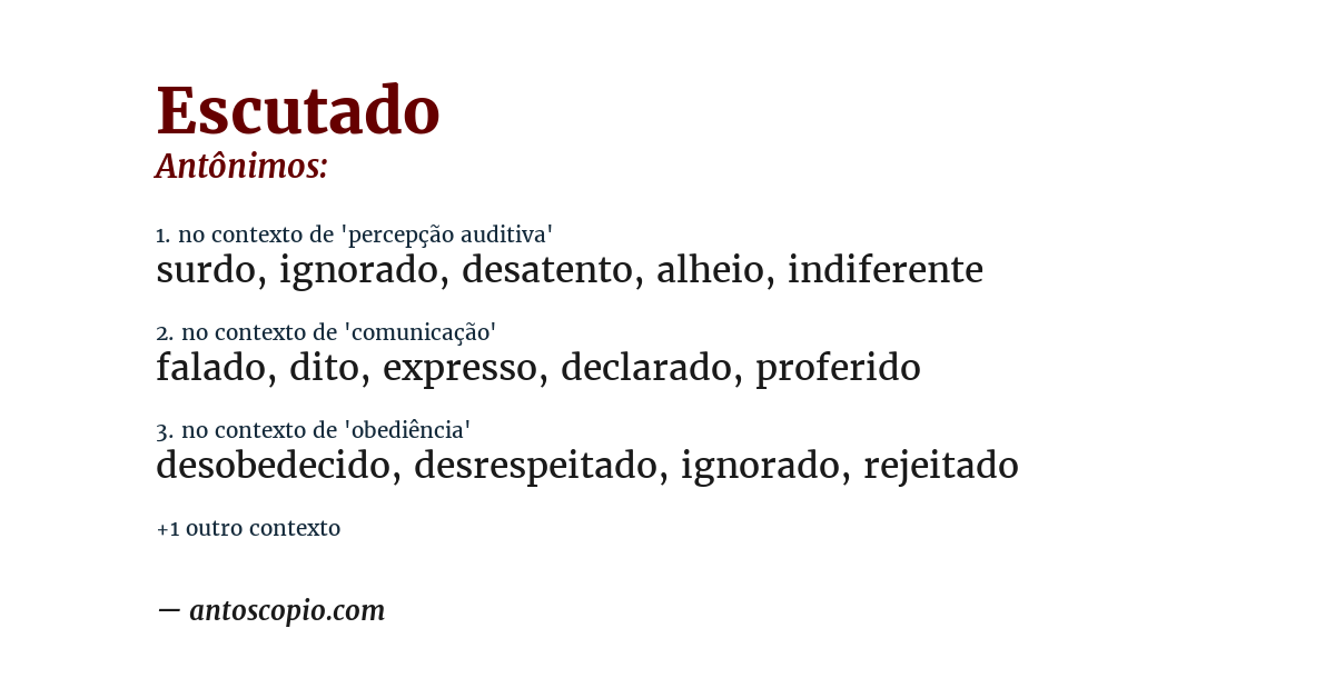 Antônimo de escutado