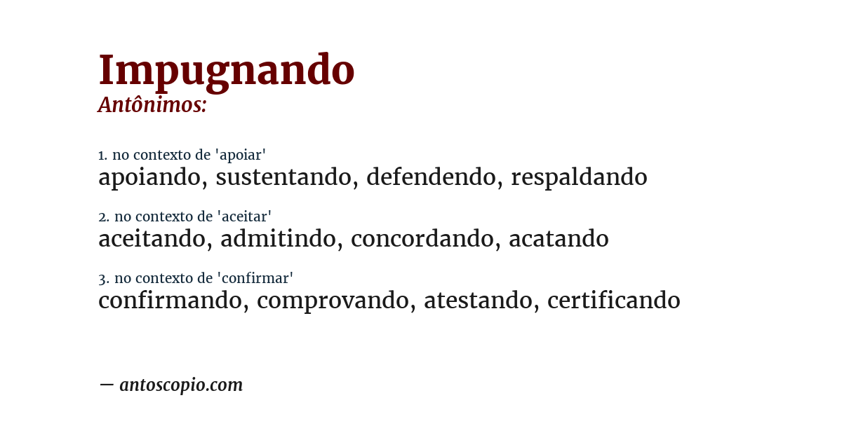 Antônimo de impugnando