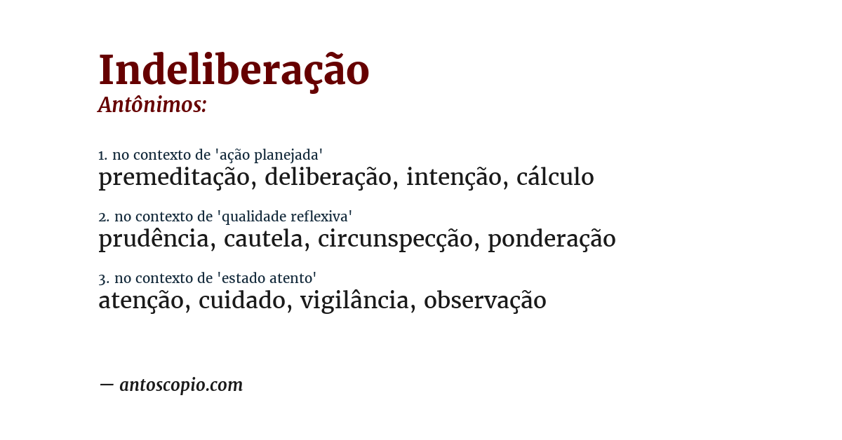 Antônimo de indeliberação