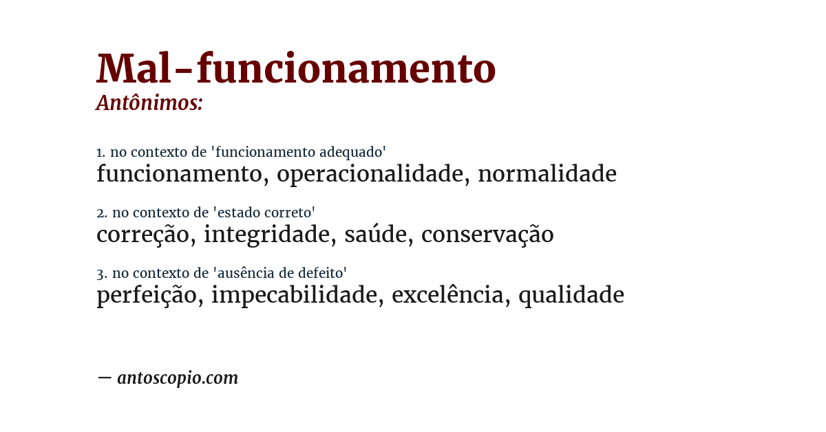 Antônimo de mal-funcionamento