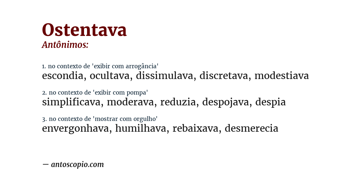 Antônimo de ostentava