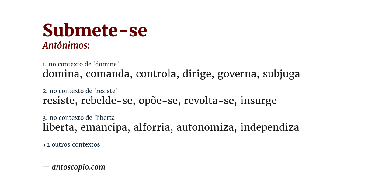 Antônimo de submete-se