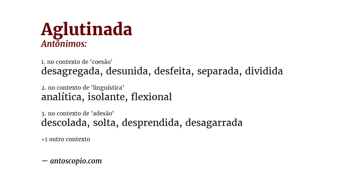Antônimo de aglutinada