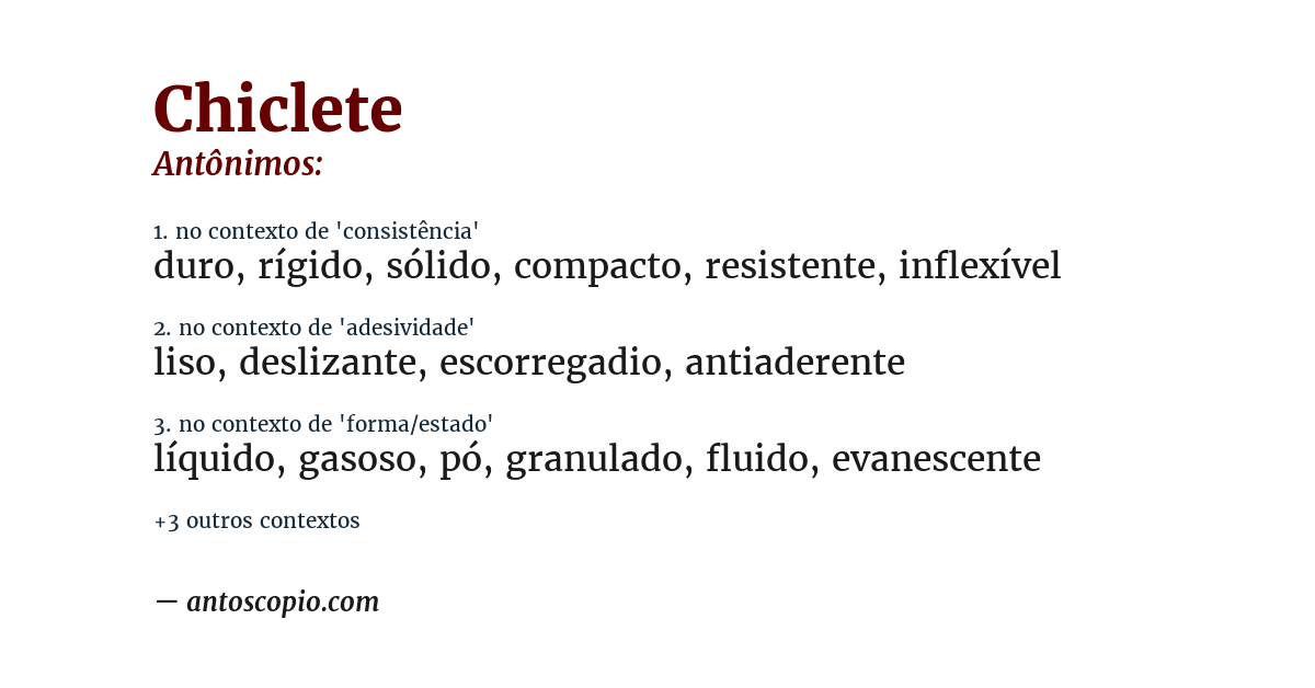 Antônimo de chiclete