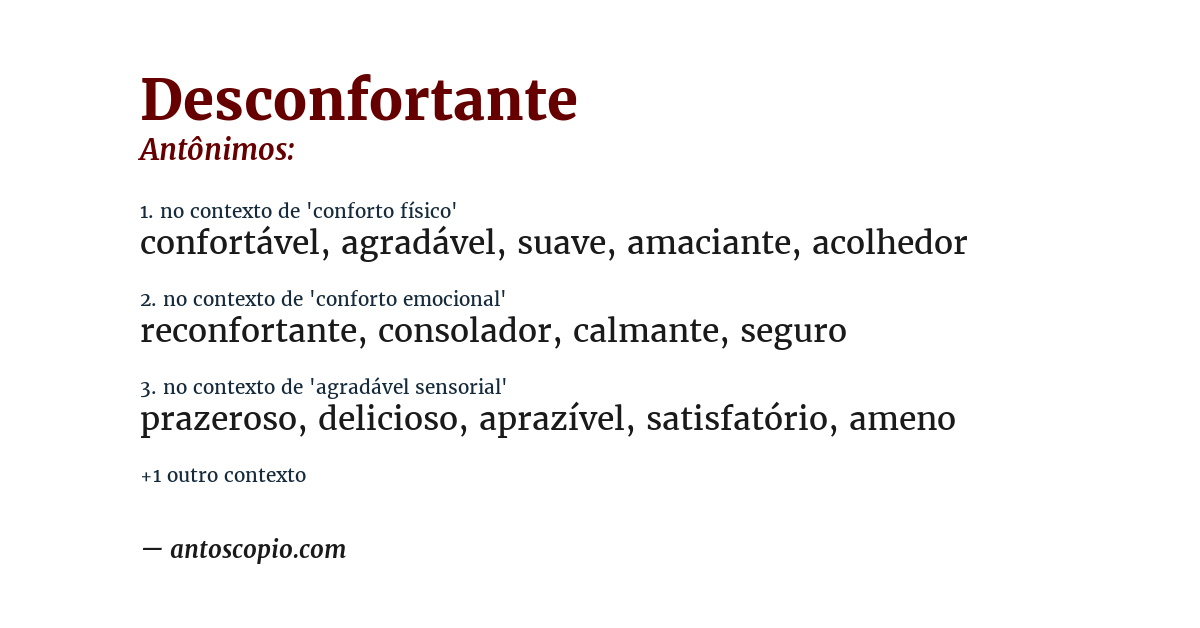 Antônimo de desconfortante