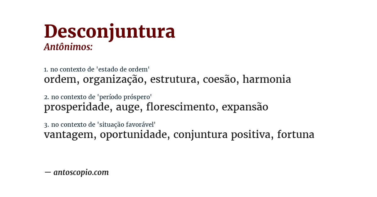 Antônimo de desconjuntura