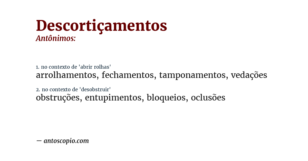 Antônimo de descortiçamentos