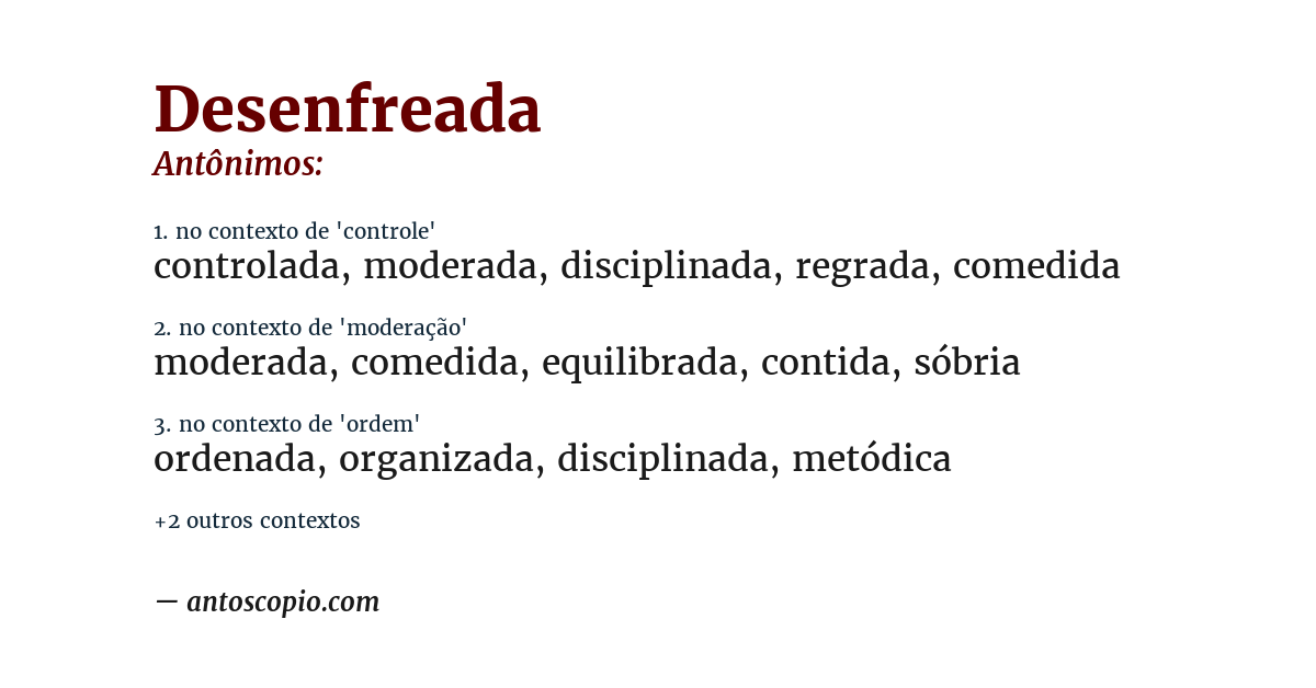 Antônimo de desenfreada